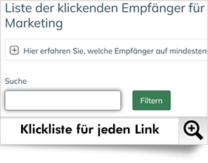 Für jeden Link können Sie sich eine Liste aller Empfänger anzeigen lassen, die auf genau diesen Link geklickt haben.